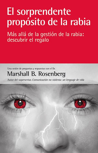 Sorprendente Proposito De La Rabia,el - Rosenberg, Marsha...