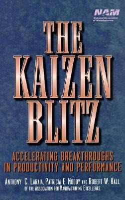 Libro The Kaizen Blitz - Anthony C. Laraia