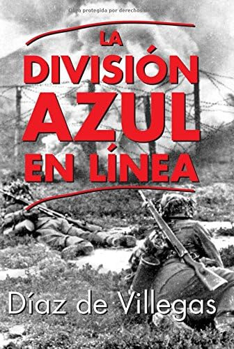 Libro: La División Azul En Línea (spanish Edition)