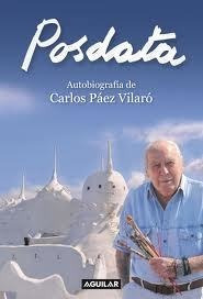 Posdata. Autobiografía De Carlos Páez Vilaró