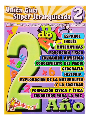 Única Guía Súper Jerarquizada 2° - Primaria.