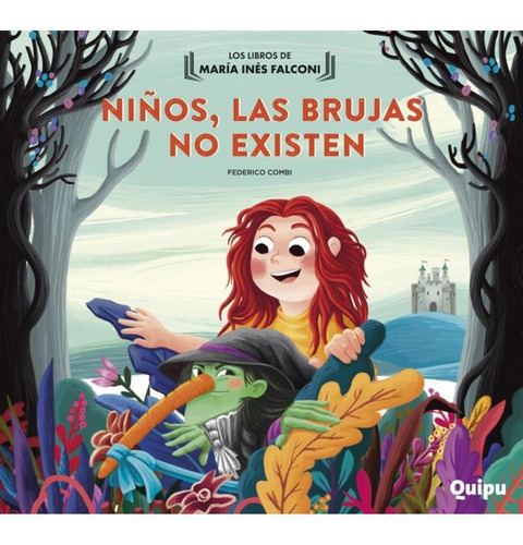 Libro Ni¤os , Las Brujas No Existen De Maria Ines Falconi