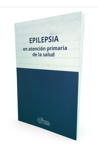 Imagen 2 de 3 de Epilepsia Atención Primaria De La Salud - Fundación Garrahan