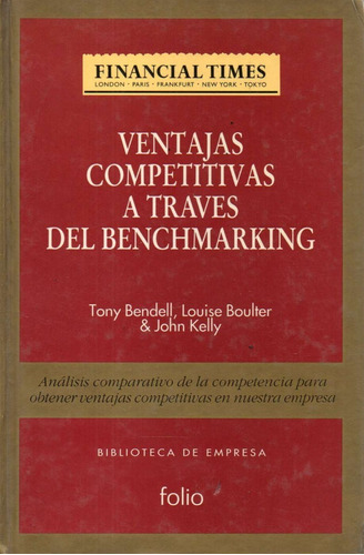 Ventajas Competitivas A Traves Del Benchmarking 