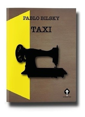 Libro - Taxi - Bilsky, Pablo