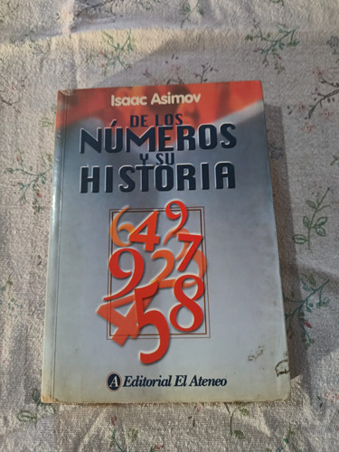 De Los Números Y Su Historia (Usado)