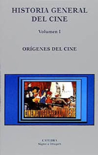 Libro: Historia General Del Cine / Vol. 1