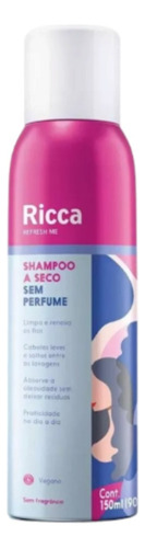 Shampoo A Seco Sem Perfume Ricca - 150ml - Vegano