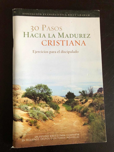 Libro 30 Pasos Hacia La Madurez Cristiana - Excelente Estado