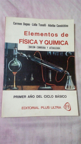 Elementos De Física Y Quimica _ Primer Año Del Ciclo Básico 