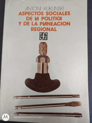 Aspectos Sociales De La Política Y De La Planeación Regional