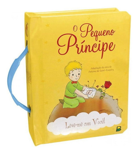 Imagem 1 de 2 de Livro Leve-me Com Você! - O Pequeno Príncipe - Brasileitura