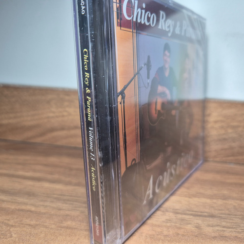 Cd Chico Rey E Paraná - Volume 13 Acústico - Raro E Lacrado Estandar