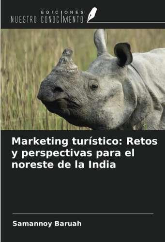 Libro: Marketing Turístico: Retos Y Perspectivas Para El Nor