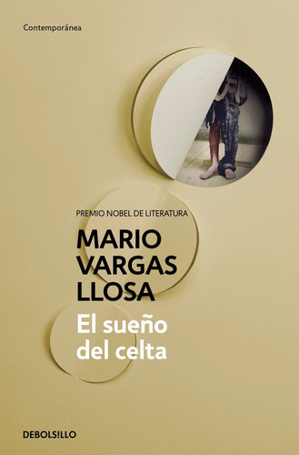 El Sueãâ±o Del Celta, De Vargas Llosa, Mario. Editorial Debolsillo, Tapa Blanda En Español