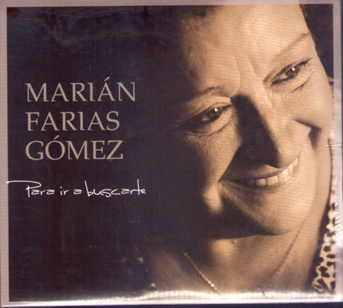 Marian Farias Gomez - Para Ir A Buscarte