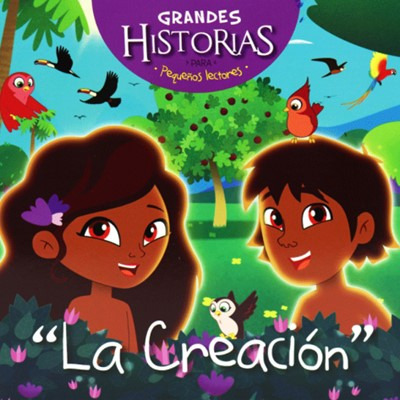 Grandes Historias Para Pequeños Lectores/la Creacion