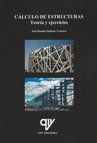 Libro Cálculo De Estructuras Teoría Y Ejercicios