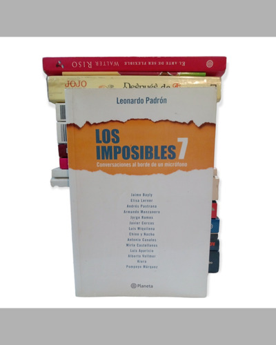 Los Imposibles 7 De Leonardo Padrón Libro Físico