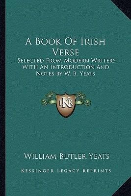 A Book Of Irish Verse - William Butler Yeats