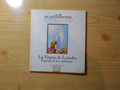 La Virgen De Lourdes - Rocio Sueiro