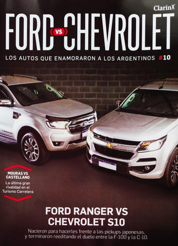 Autos Que Enamoraron A Los Argentinos N 10 Ford Vs Chevrolet