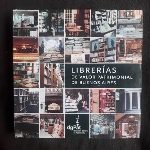 Librerias De Valor Patrimonial De Buenos Aires