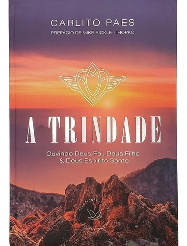 Livro Devocional A Trindade 366 Dias - Carlito Paes 