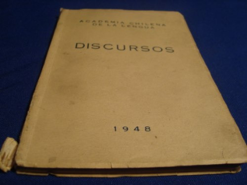 Discursos 1948, Academia Chilena De La Lengua