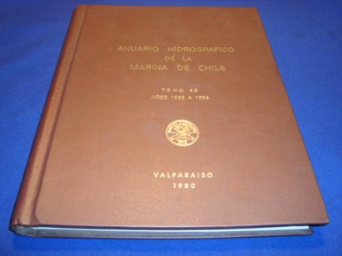 Anuario Hidrografico De La Marina Chilena, 1952 A 1956