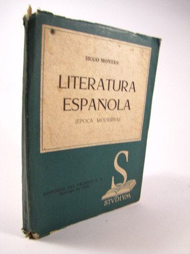 Literatura Española Moderna . Hugo Montes