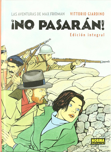 ¡no Pasarán! (edición Integral) - Giardino, Vittorio
