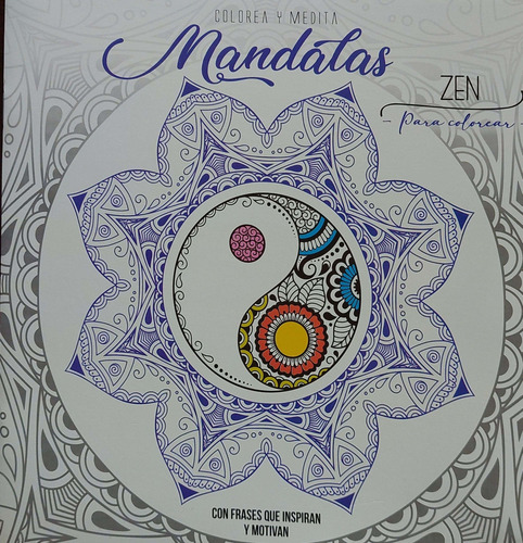 Colorea Y Medita Mandalas Zen Nvo * 