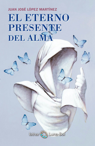 Libro El Eterno Presente Del Alma