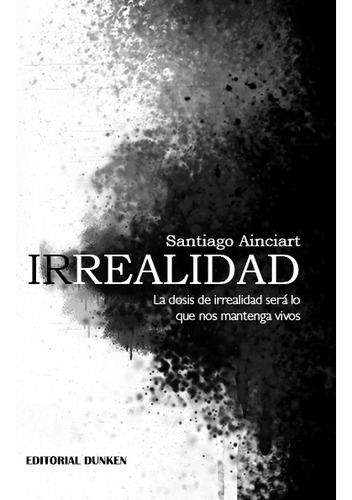 Irrealidad - Ainciart, Santiago