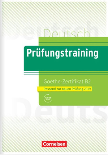 Prüfungstraining Daf B2 Goethe-zertifikat B2