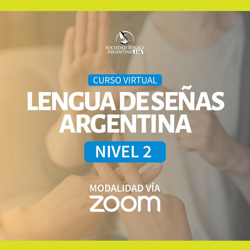 Imagen 1 de 1 de Curso Lengua De Señas Argentina - Nivel 2 - Completo