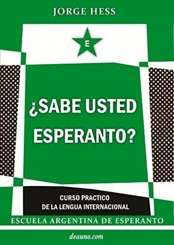 Imagen 1 de 6 de Sabe Usted Esperanto - Curso Práctico De La Lengua