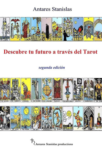 Libro Descubre Tu Futuro A Través Del Tarot (spanish Edition