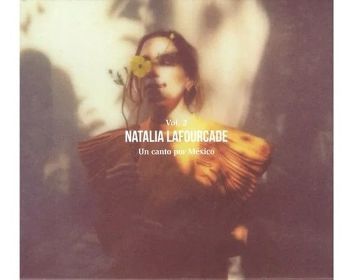 Natalia Lafourcade - Un Canto Por Mexico / Vol 2 - Disco Cd