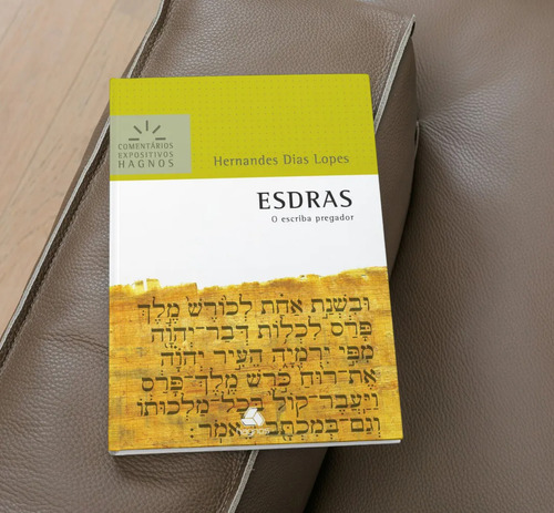 Esdras - Comentários Expositivos Hagnos - Hernandes Dias Lopes