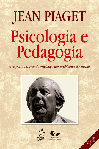 Psicologia e Pedagogia, de Piaget, Jean. LTC - Livros Técnicos e Científicos Editora Ltda., capa mole em português, 2010