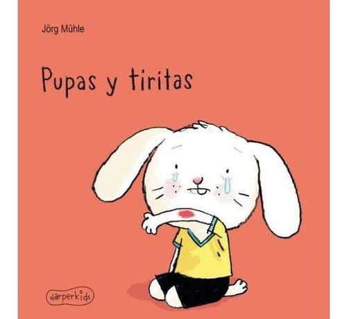 Libro Pupas Y Tiritas - Jorg Muhle