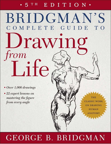 Libro Bridgman's Complete Guide To Drawing From Life - Nuevo