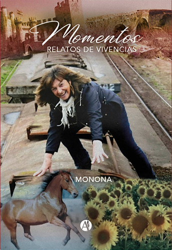 Momentos - Monona - Autores De Argentina