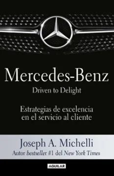 Libro Mercedes-benz. Driven To Delight