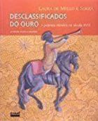 Livro Desclassificados Do Ouro - Laura De Mello E Souza [2004]