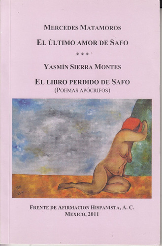 Atipicos Ultimo Amor De Safo Poesia Mercedes Matamoros Cuba