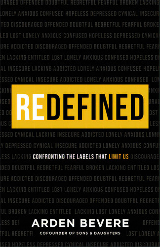 Redefined: Confronting The Labels That Limit Us, De Bevere, Arden. Editorial Revel Fleming H, Tapa Blanda En Inglés