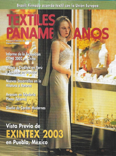 Revista Textiles Panamericanos Vol. 63 / N° 1 / Febrero 2003